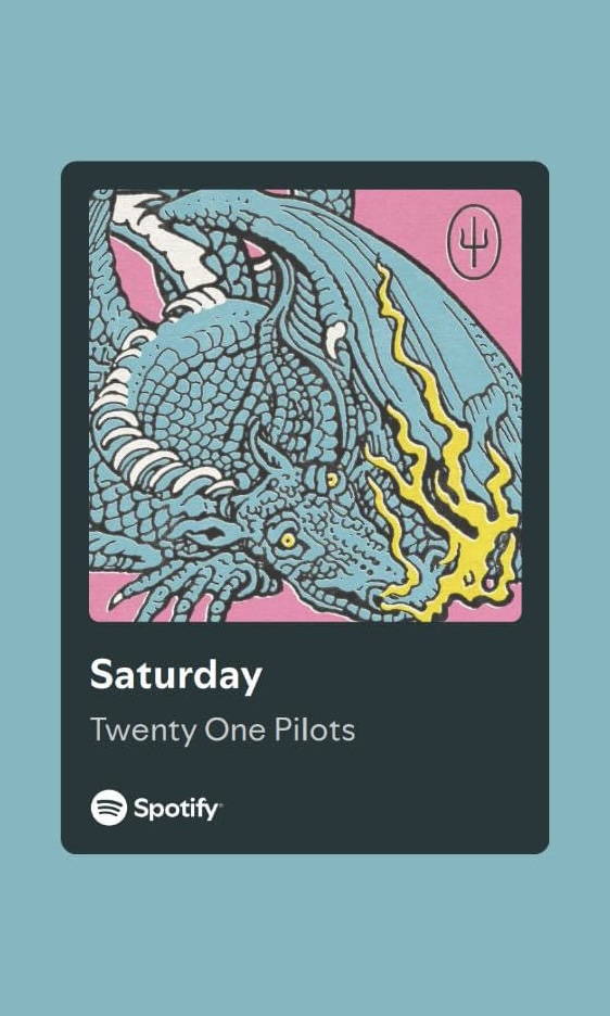 Saturday by 21 pilots spotify link card
